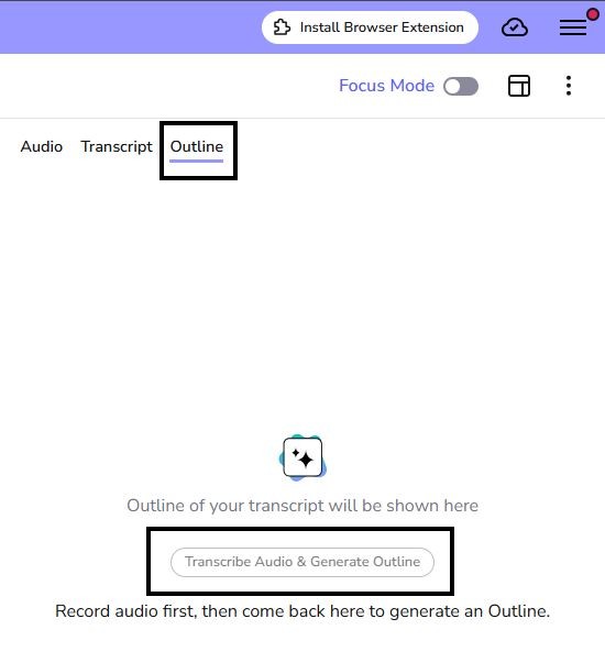 Outline tab showing the Transcribe Audio & Generate Outline button.
