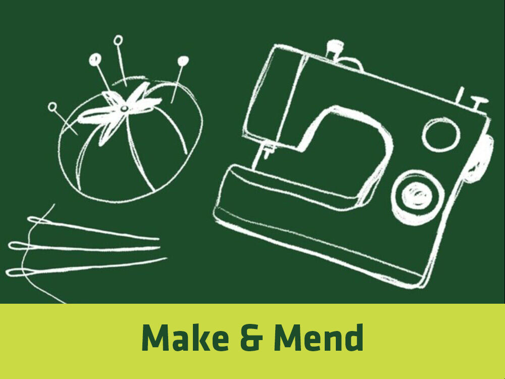 sketched sewing machine, sewing needles with thread, and a pin cushion with `Make & Mend` written below