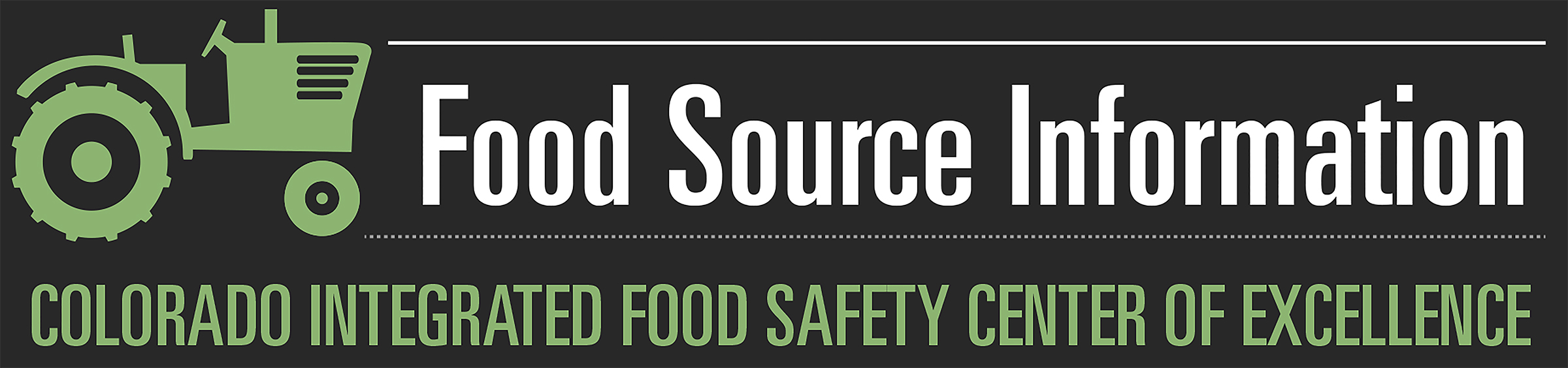 Food Source Information Colorado Integrated Food Safety Center of Excellence