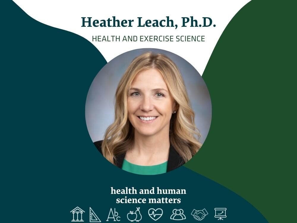 Heather Leach, Ph.D. - Health and Exercise Science - Health and Human Science Matters